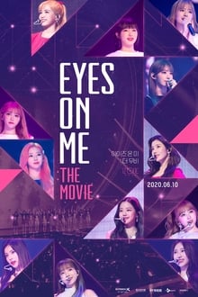 Poster do filme Eyes on Me: The Movie