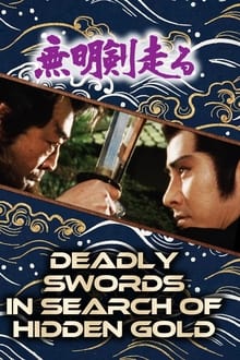 Poster do filme Deadly Swords in Search of Hidden Gold