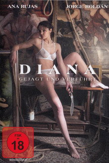 Diana - Gejagt und verführt
