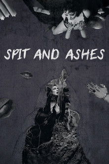 Spit and Ashes