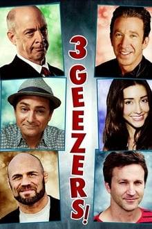 3 Geezers! movie poster