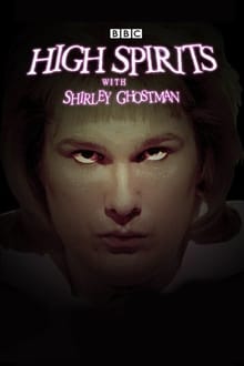 Poster da série High Spirits with Shirley Ghostman