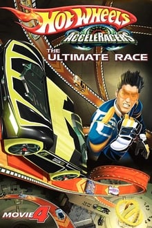 Hot Wheels AcceleRacers: The Ultimate Race movie poster