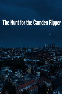The Hunt for the Camden Ripper