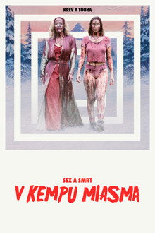 Sex a smrt v kempu Miasma