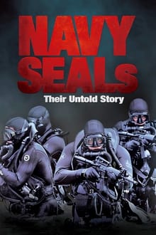 Navy SEALs: Their Untold Story (WEB-DL)