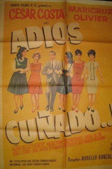 Adios cuñado