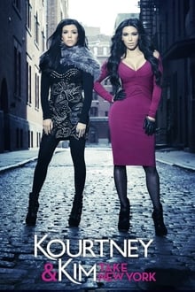 Kourtney and Kim Take New York tv show poster