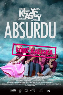 Łódź Kaliska: Klasycy absurdu