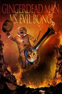 Poster do filme Gingerdead Man vs. Evil Bong