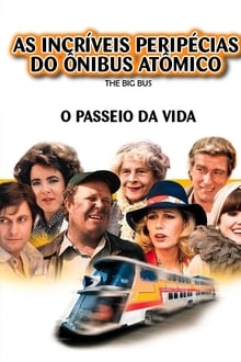 As Incríveis Peripécias do Ônibus Atômico