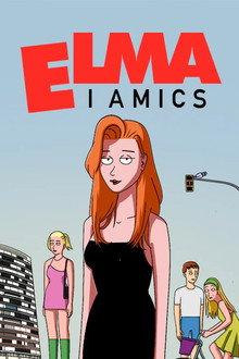 Elma i els seus amics