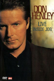 Don Henley - Live Inside Job