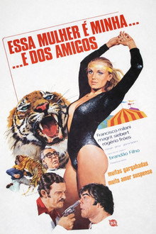 Essa Mulher é Minha... e dos Amigos