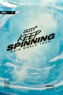 Poster do filme GOT7: Keep Spinning 2019 - World Tour