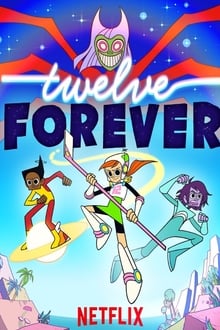 Poster da série Doze Anos Para Sempre