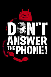 Poster do filme Don't Answer the Phone!