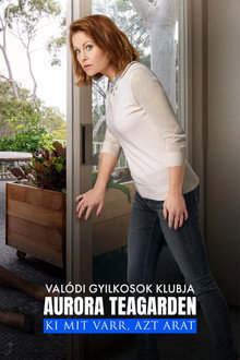 Valódi Gyilkosok Klubja: Aurora Teagarden / Ki mit varr, azt arat