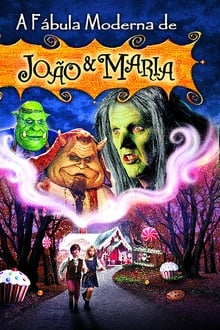 A Fábula Moderna de João e Maria