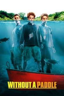 Without a Paddle movie poster