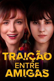 Traição Entre Amigas