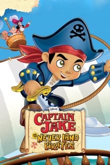 Captain Jake and the Neverland Pirates tv show poster