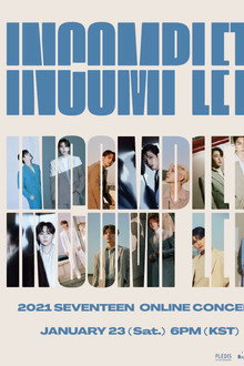 Seventeen: In-Complete Concert