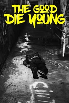 Poster do filme The Good Die Young
