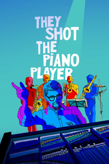 They Shot the Piano Player (WEB-DL)