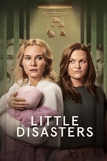 Little Disasters Season 1 Episode 1 Little Disasters Season 1 Episode 1