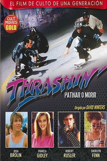 Thrashin': Patinar o morir