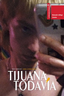 Tijuana, Todavía