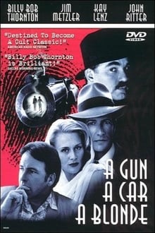 A Gun, a Car, a Blonde movie poster