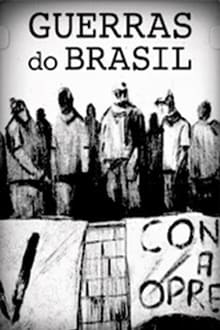 Poster da série A Guerra do Brasil