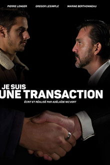 Je suis une transaction