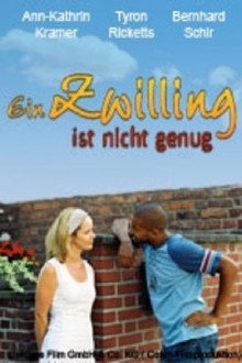 Ein Zwilling ist nicht genug