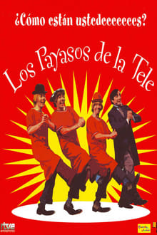 Poster da série Los payasos de la tele (1983)