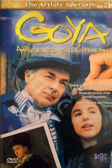 Goya : Awakened in a Dream