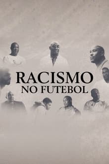 Poster da série Racismo no Futebol