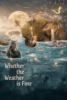 Whether the Weather Is Fine WEB DL 