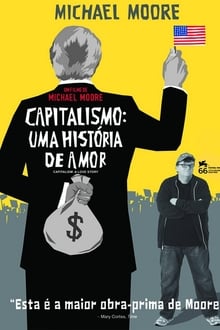 Poster do filme Capitalismo: Uma História de Amor