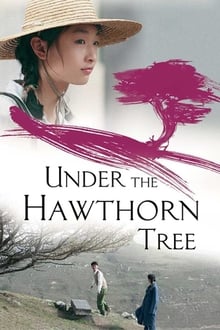 Under the Hawthorn Tree movie poster