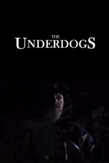 Poster do filme The Underdogs