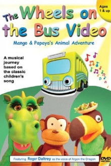 The Wheels on the Bus Video: Mango and Papaya's Animal Adventures