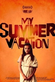 Poster do filme My Summer Vacation