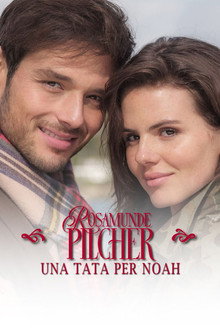 Rosamunde Pilcher: Una tata per Noah