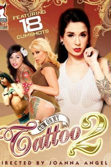 Cum on My Tattoo 2