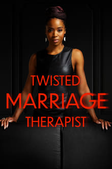 Poster do filme Twisted Marriage Therapist