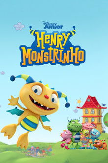 Henry Hugglemonster 1ª Temporada Completa
