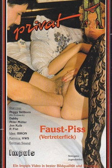 Faust-Piss (Vertreterfick)